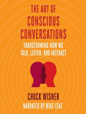 cover image of The Art of Conscious Conversations